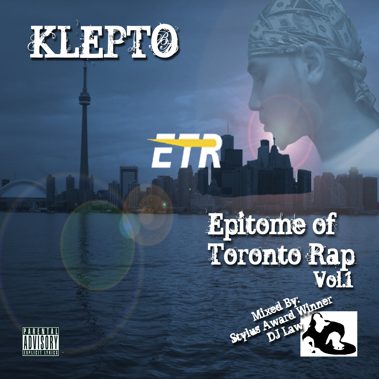 Klepto - Epitome of Toronto Rap Vol. 1